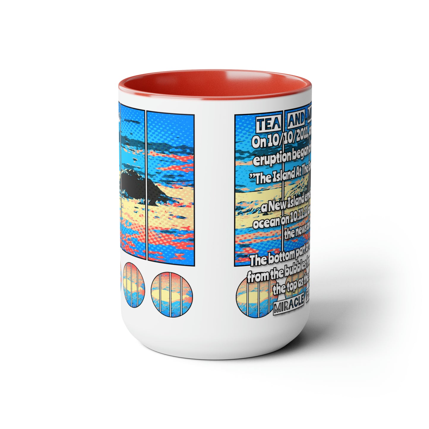 #22 Tea and Miracles 15oz Mug (USA) 2011 End of the World Island / Event Text, Choose from 5 colours